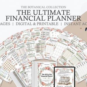 May include: The Ultimate Financial Planner from The Botanical Collection. The image shows a collection of printable financial planning pages, a binder, and a tablet. The planner includes 85+ pages and offers instant access. The text on the cover says "The All-In-One Financial Planner".