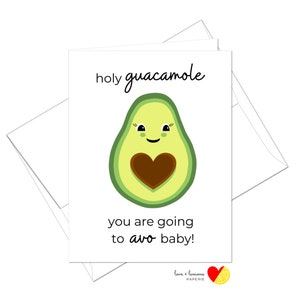 Heilige Guacamole, Du wirst Baby! - Neues Baby, Babyparty, Schwanger - Blank Inside
