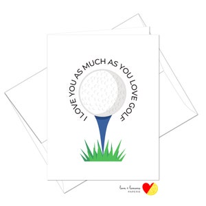 Je t'aime autant que tu aimes le golf - Carte d'anniversaire - Intérieur vierge