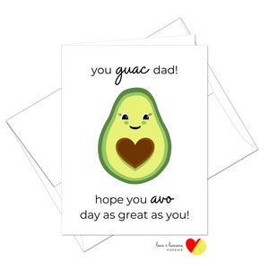 Du guac Papa! Ich hoffe, Sie avo Tag so toll wie Sie - Vatertag Papa Geburtstag - Innen Nachricht anpassbar