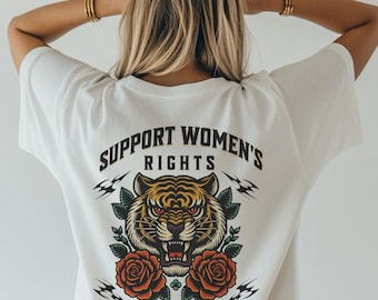 Maglietta "Sostieni i diritti delle donne e le ingiustizie". Maglietta femminista. Maglietta divertente da donna. Maglietta alla moda da donna. Maglietta grafica "Feminist Girl Power Rebel Babe".