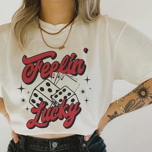 Feeling Lucky Las Vegas Tee - Trendy Women's graphic tee - Vintage Retro Graphic Tee