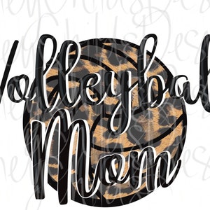 Leopard volleyball mom PNG - SUBLIMATION (2 files)