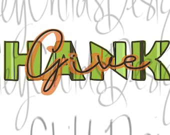 Give Thanks PNG Sublimation