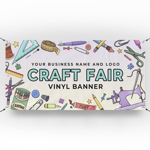 Custom Craft Fair Show Vinyl Banner — Tent Canopy Table Banner