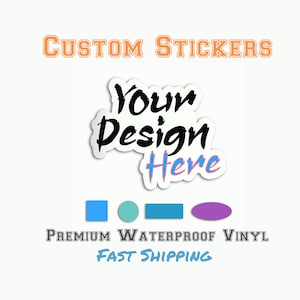 Pegatinas de vinilo troqueladas personalizadas a prueba de agua / Pegatinas de vinilo personalizadas / Calcomanías cortadas en cualquier forma / Pegatinas personalizadas a granel / Etiquetas con logotipos personalizados