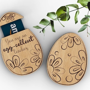 Ovo de Páscoa | Excelente professor | Porta-cartão-presente personalizado para professores | Arquivos de corte SVG prontos para laser