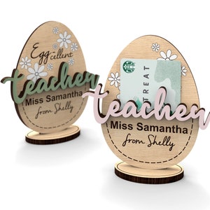 Huevo de Pascua / Maestro excelente / Portatarjetas de regalo personalizado para maestros de escuela / Archivos Svg listos para cortar con láser