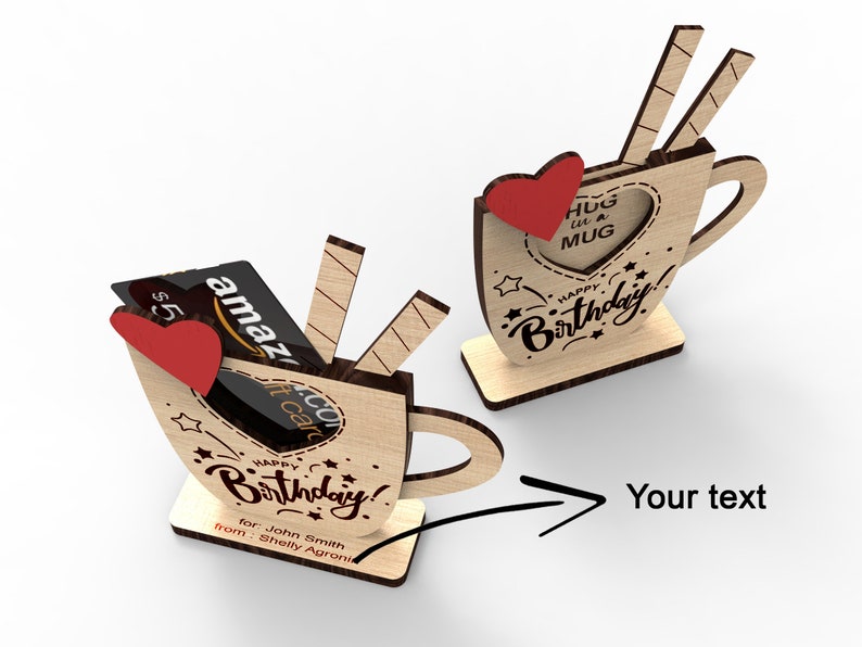 May include: Wooden mug shaped birthday card with a gift card slot and the text "Happy Birthday!" and "Hug in a Mug".
