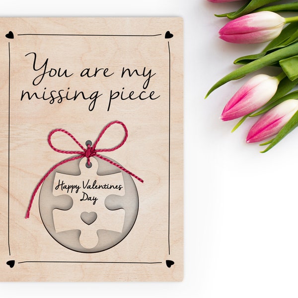 You are my missing piece / Valentine's Day card- Svg Laser-Ready Cut Files -  Commercial use