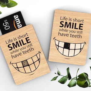 La vie est courte | Souriez pendant que vous avez encore des dents porte-cartes cadeau | Cadeau drôle | Fichiers de découpe SVG prêts pour le laser