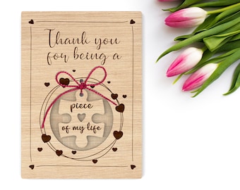 Thank you for being piece of my life | Valentine's Day card- Svg Laser-Ready Cut Files -  Commercial use