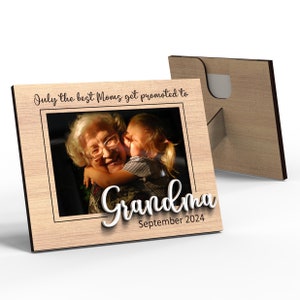 Only The Best Moms Get Promoted to Grandma | Personalized Gift For Mother's Day | Picture Frame | Svg Laser-Ready Cut Files