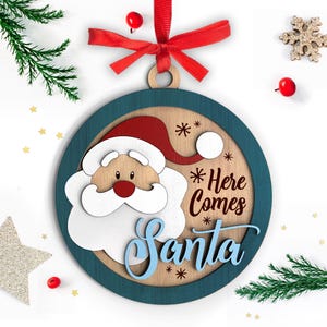 Here Comes Santa Christmas tree ornament | Laser cut file | SVG | INSTANT DOWNLOAD