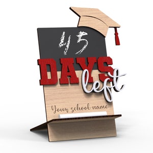 Chalkboard | Personalized customizable graduation countdown | Days left | Svg Laser-Ready Cut Files
