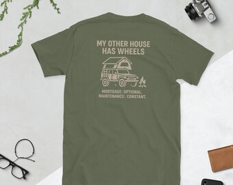 My Other House Has Wheels T-Shirt