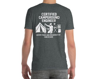 Campground Engineer T-Shirt