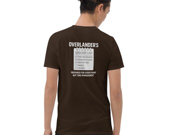 Overlander's Grocery List T-Shirt