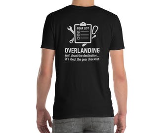 Overland Gear Checklist T-Shirt
