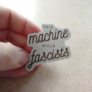 This Machine Kills Fascists Sticker - Etsy