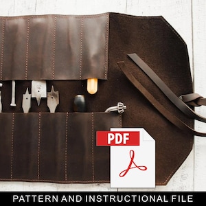 May include: A brown leather tool roll with a strap and a flap. The roll is open and contains various tools, including a drill bit, a screwdriver, and a wrench. The text "PDF" is printed on a white label with a red border. The text "PATTERN AND INSTRUCTIONAL FILE" is printed below the image.