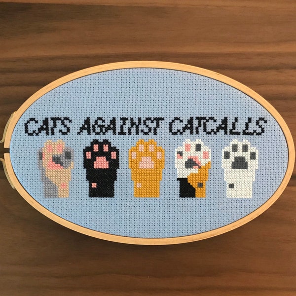 Cats Against Cat Calls Paw Feminist Cross Stitch Pattern, PDF