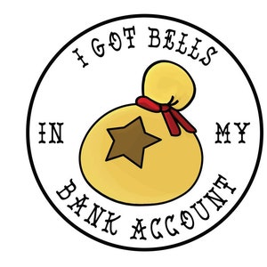 Animal Crossing Bells in my Bank Account Sticker New Horizons Nintendo Switch
