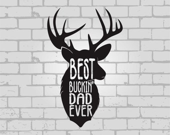 Free Free 88 Best Buckin Dad Ever Svg Free SVG PNG EPS DXF File