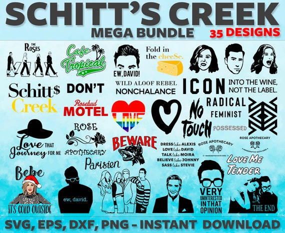 Download Schitt S Creek Svg Bundle For Cricut Silhouette 35 Etsy
