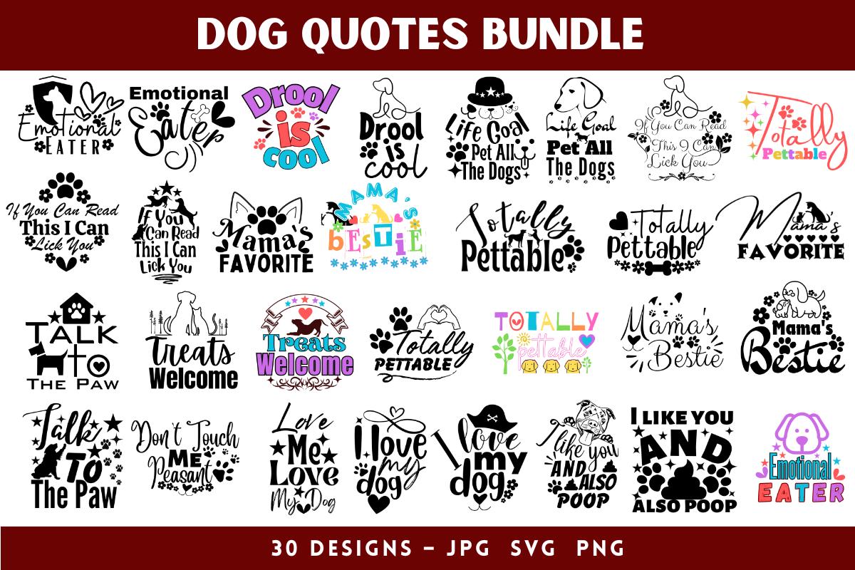 Dog Quotes SVG Bundle | Fur Mom SVG Designs, Dog Mom, Paw Prints & Dog ...
