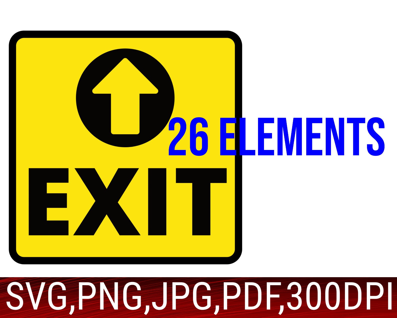 Exit Sign SVG Bundle, Door Sign, Emergency Poster SVG, Business