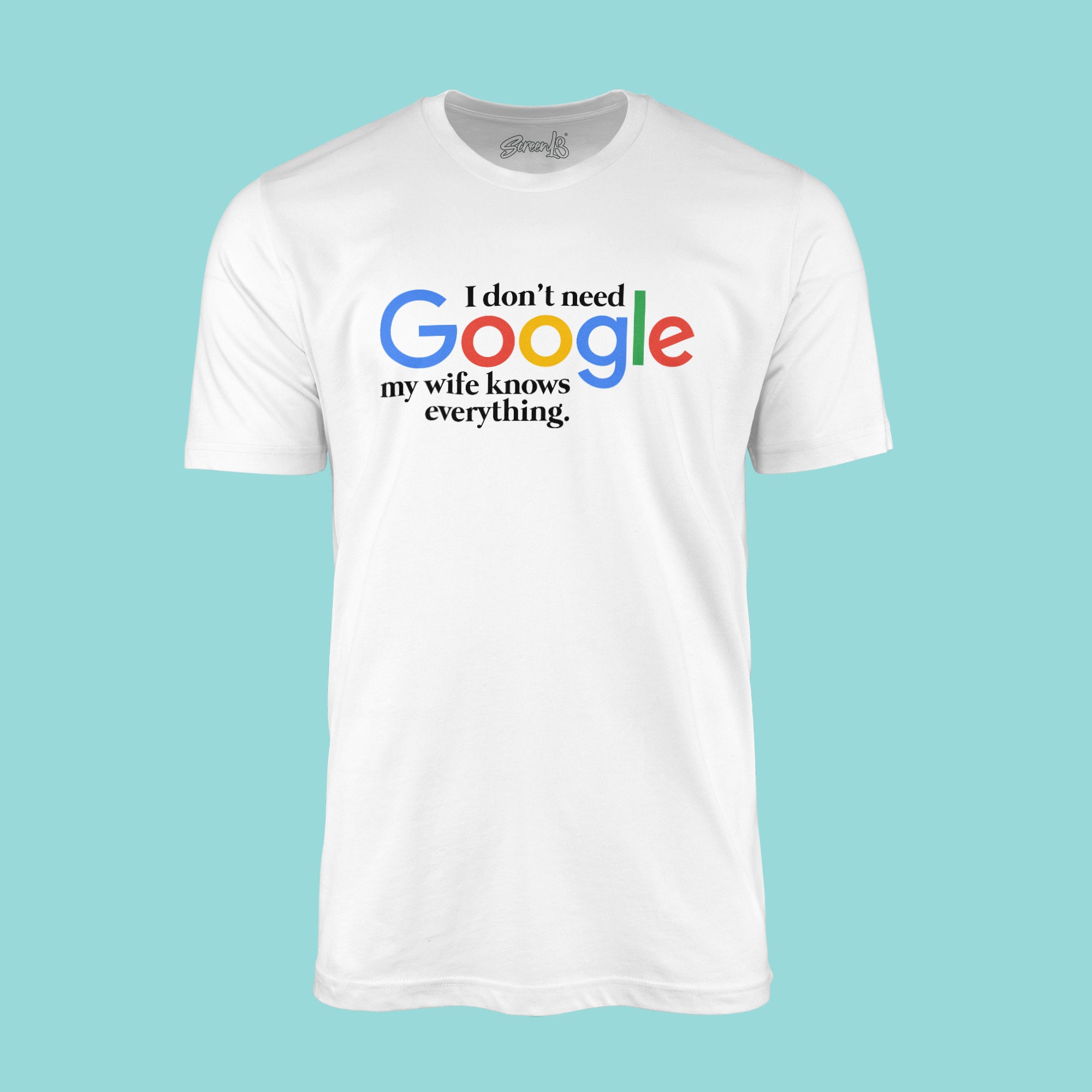 I don t clearance need google t shirt