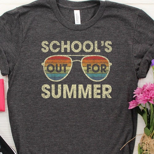 Schools Out for Summer Shirt Teacher Last Day of School - Etsy