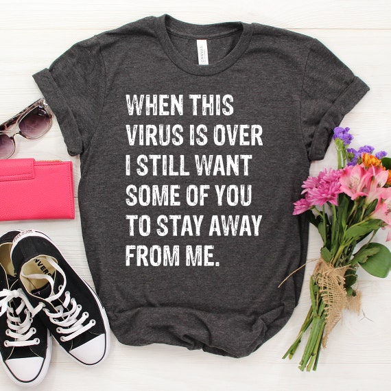 Funny 2022 Quarantine T-shirt Funny 