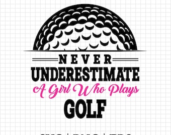 Never Underestimate A Girl Who Plays Golf SVG PNG, Retro Golfing Game SVG, Golf Club Svg, Svg For Shirts,Golf Lover Gift Shirt,Golfing Humor