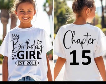 15th Birthday Girl SVG, Chapter 15 Shirt (Digital Download)