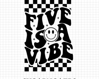 Retro Five Is A Vibe SVG, Retro 5th Birthday Boy SVG,  Retro Toddler Birthday, Retro Happy Dude, 5 Years Old Svg,  Retro 5th Fifth Birthday