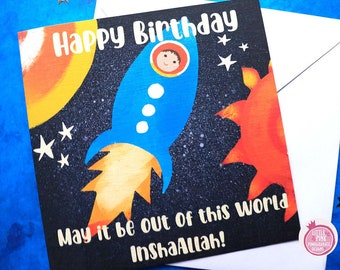 Islamic Birthday Card - Space Card - Muslim Children's Card - Greeting Card