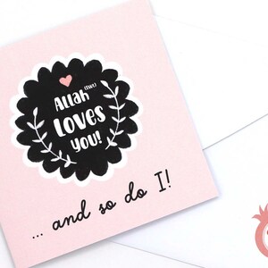 Allah Loves You Card - Islamic Card - Cards For Muslims - Encouragement Cards - Islamic Sayings - Islamic Gifts - Muslim gifts