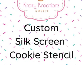 Custom Silk Screen Stencil