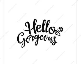Hello Gorgeous Cookie/Craft Stencil, Cookie Decorating, Crafting, Girly