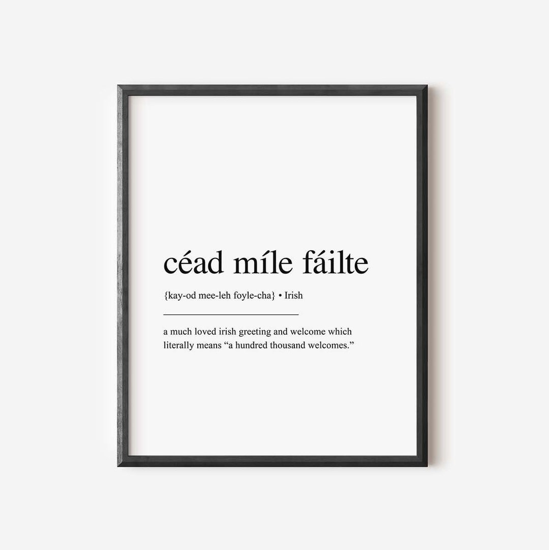 Irish Cead Mile Failte Definition Printable, Irish Irish Wall Art, Irish Saying, Irish