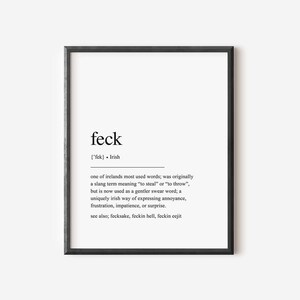 Irish Feck Definition Printable, Irish Wall Art, Irish Saying, Funny Irish Saying, Irish Decor, Irish Gift, DIGITAL DOWNLOAD