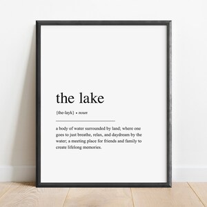 The Lake Definition Print, Lake Decor, Lake House Wall Art, Lake House Gift, Printable Wall Art for Lake House | DIGITAL DOWNLOAD