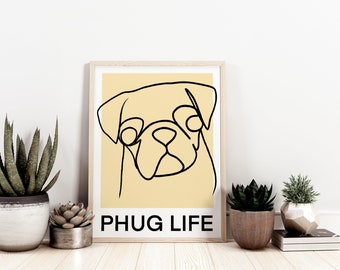 Phug Life Print For Pug Lovers, Quirky Poster, Colourful Line Drawing, Dog Owner, Pet Portrait