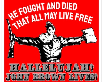 John Brown Lives Sticker