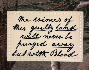 John Brown’s Last Words Morale Patch “The Crimes of this Guilty Land”