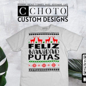 Christmas Sweatshirt SVG | Feliz Navidad Putas SVG | Spanish Christmas | Ugly Sweater | Feliz Navidad Sweatshirt SVG