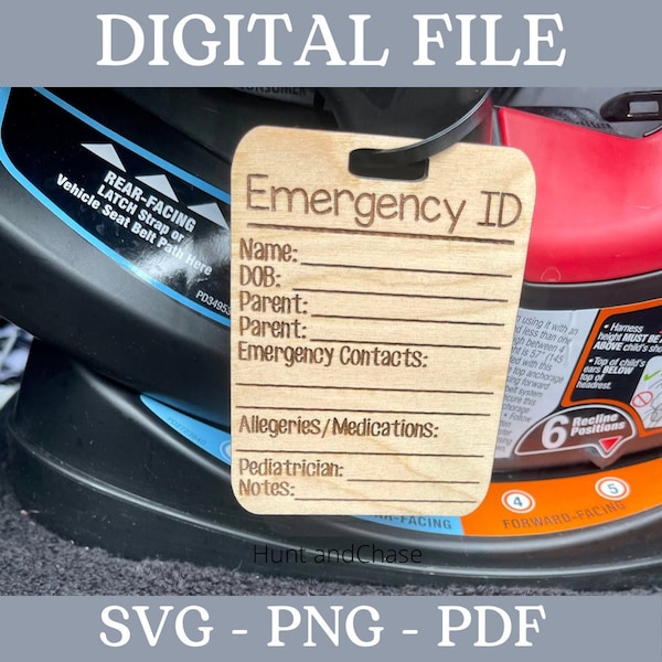 Emergency ID Tag - Children's Emergency ID Tag Digital File - Laser SVG - Wood svg - Carseat Tag - Glowforge File -Laser File