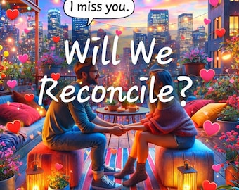 ¿Nos reconciliaremos? - Por favor lea la descripción